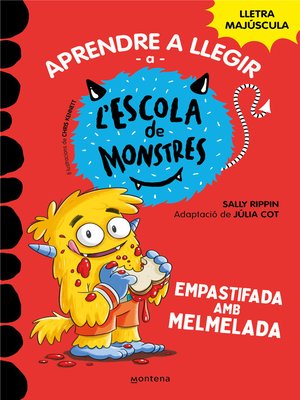 cover image of Aprendre a llegir a l'Escola de Monstres 2--Empastifada amb melmelada